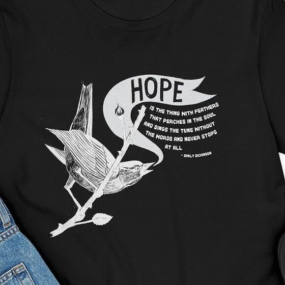 Hope is the thing with feathers Emily Dickinson poem t-shirt - Picture 2 of 4